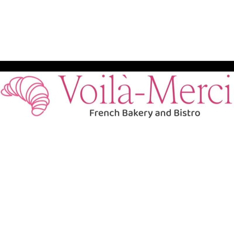 Voilà Merçi French Bakery and Bistro